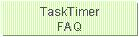 TaskTimer FAQ